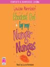 Knocked Out By My Nunga-Nungas: Confessions of Georgia Nicolson Series, Book 3